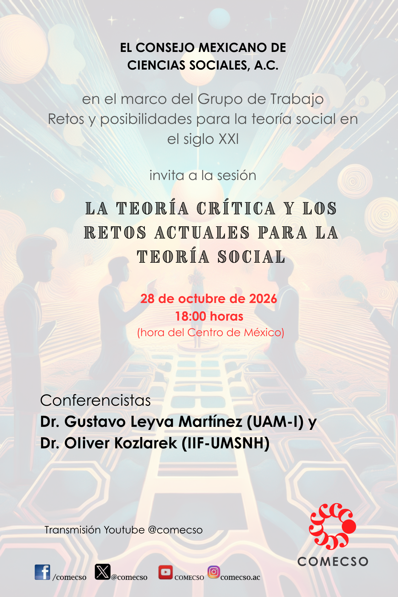 Conferencia La Teoría crítica y los retos actuales para la teoría social