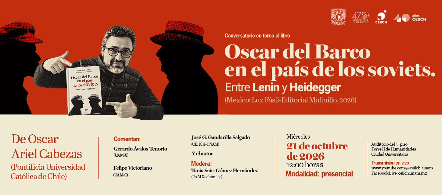 Conversatorio en torno al libro Oscar del Barco en el país de los soviets. Entre Lenin y Heidegger.