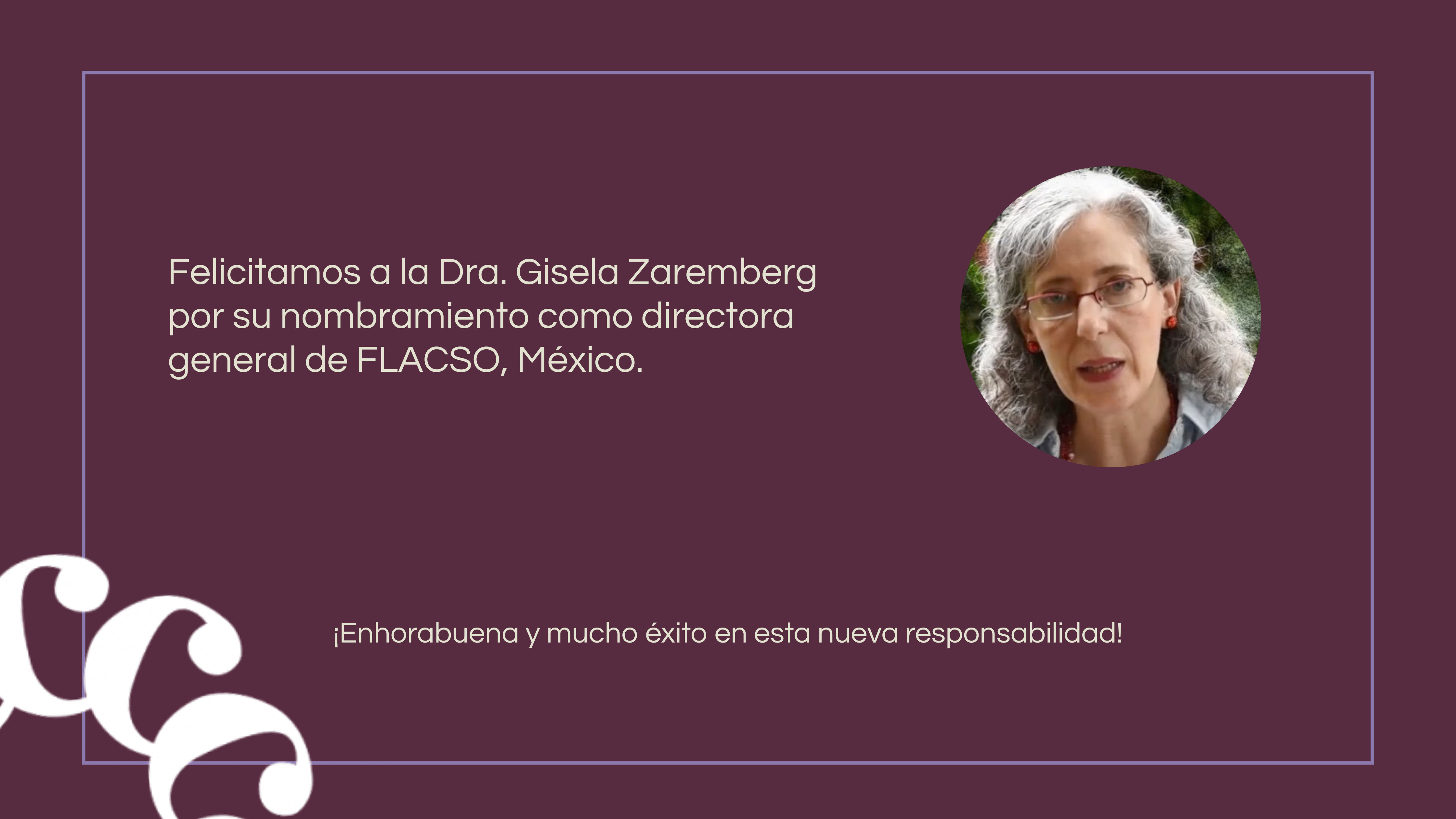 COMECSO felicita a la Dra. Gisela Zaremberg